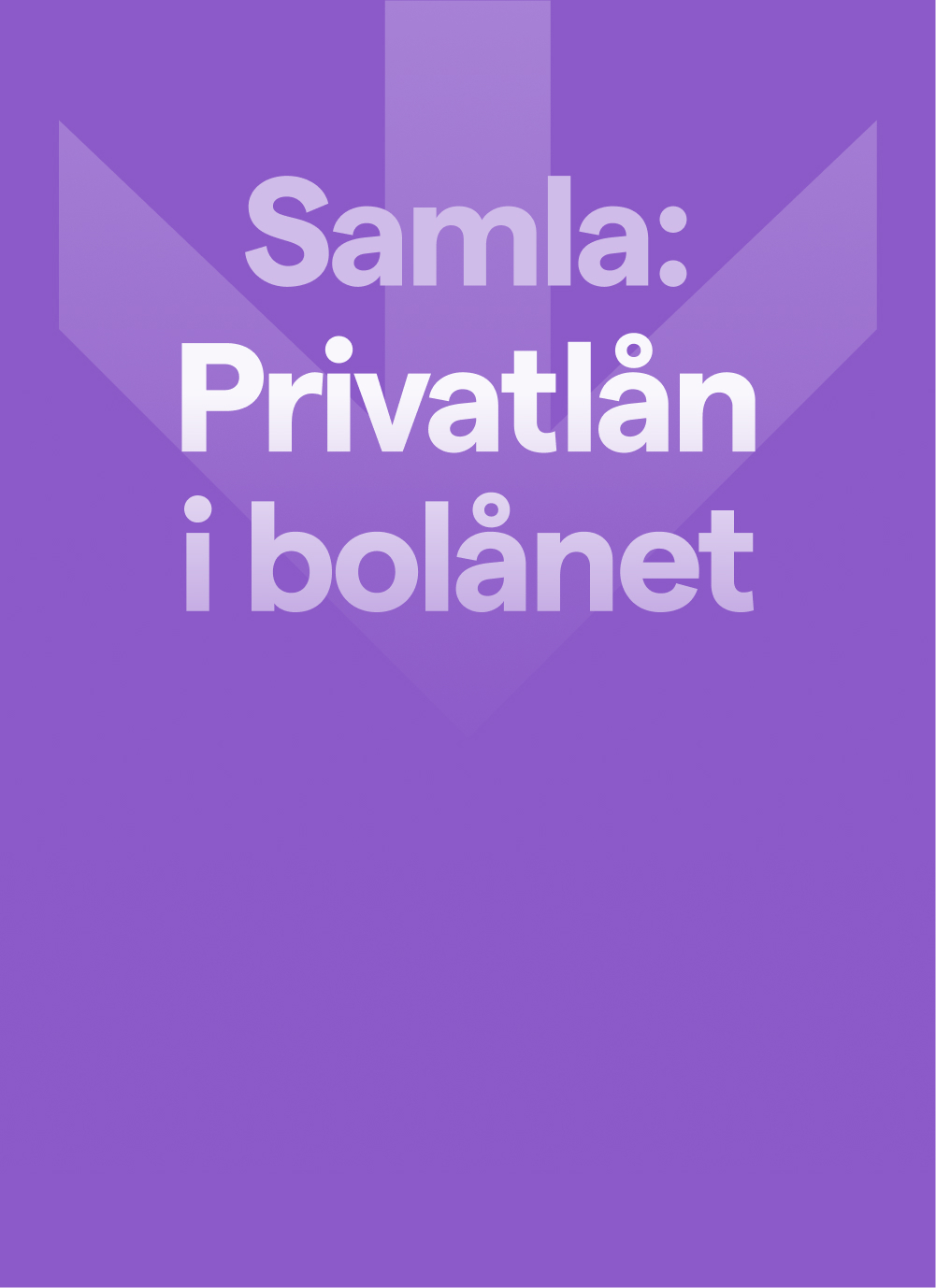 Bolan Samla Lan Krediter 2